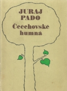 Juraj Pado- Čečehovské humná