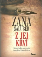 Zana Saluber- Z jej krvi