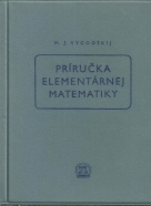 M.J.Vygodskij-Príručka elementárnej matematiky