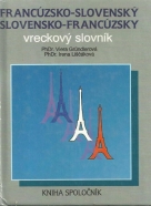 kolektív: Francúzsko/Slovenský/Slovensko/Francúzsky vreckový slovník