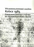 kolektív- Východoslovenská galéria Košice 1985 požiar