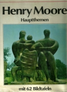 Henry Moore- Hauptthemen