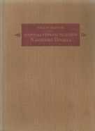 Václav Hepner- Scénická výprava na jevišti Národního Divadla 1883-1900