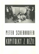 kolektív- Peter Scherhauffer / kapitolky z réžie