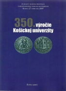 kolektív- 350. výročie Košickej univerzity