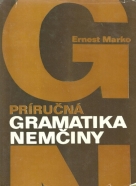 Ernest Marko- Príručná gramatika Nemčiny