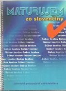Kolektív autorov: Maturujem zo slovenčiny 