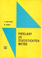 H.Bakytová- Príklady zo štatistikých metód