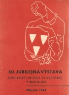 kolektív- 50. jubilejná výstava umeleckej besedy Slovenskej v Bratislave
