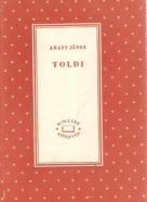 Arany János- Toldi