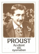 Proust- Az eltünt idő nyomában I-III