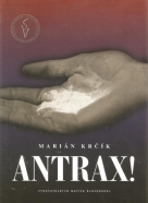 Marián Krčík- Antrax!