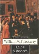 William M.Thackeray- Kniha o snobech
