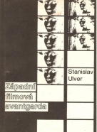 Stanislav Ulver- Západní filmová avantgarda