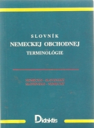 kolektív- Slovník Nemeckej obchodnej termonológie