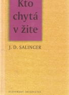 J.D. Salinger: Kdo chytá v žite