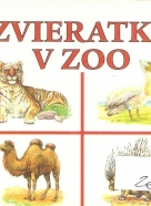 kolektív- Zvieratká v zoo