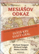 Michael Baigent/Richard Leigh/Henry Lincoln- Svätá krv a Svätý grál