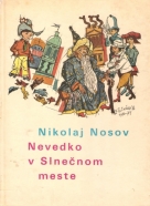 Nikolaj Nosov- Nevedko v Slnečnom meste