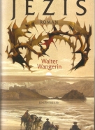 Walter Wangerin- Ježíš