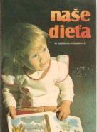 Mirka Klímová-Fűgnerová: Naše dieťa