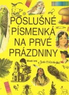 kolektív- Poslušné písmenka na prvé prázdniny