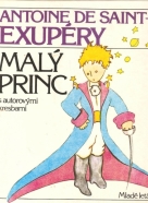Antoine de Saint - Exupéry: Malý princ 