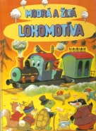 kolektív- Modrá a žltá lokomotíva