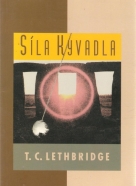 T.C.Lethbridge- Síla kyvadla