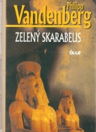 P. Vandenberg- Zelený Skarabeus