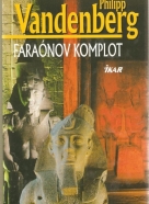 Philipp Vandenberg- Faraónov komplot