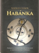 Vojtech Czobor- Habánka