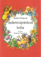 Betka Pódaová- Sedemrozprávková kniha