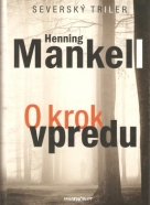 Henning Mankell- O krok vpredu
