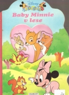 kolektív- Baby Minnie v lese