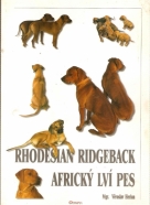 Mgr. Věroslav Herian- Rhodesian Ridgeback / Africký lví pes