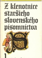 kolektív- Z klenotnice staršieho Slovenského písomníctva / stredovek