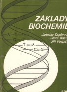 Jaroslav Doubrava- Základy biochemie