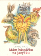 Ondrej Nagaj- Mám básničku na jazýčku