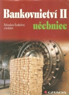 kolektív- Bankovnictví učebnice II