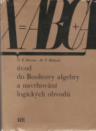 G.E.Hoernes- Úvod do Booleovy algebry a navrhováni logických obvodů