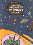 Douglas Adams- Stopařův průvodce galaxií I-V