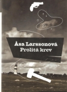 Asa Larssonová- Prolitá krev