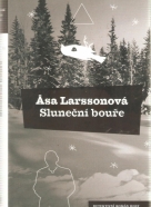 Asa Larssonová- Sluneční bouře