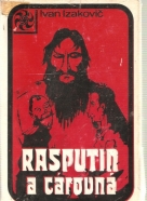 Ivan Izakovič: Rasputin a cárovná