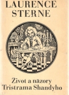 Laurence Sterne- Život a názory Tritrama Shandyho