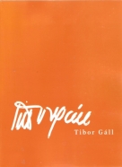 Tibor Gáll / maľba, grafika, kresba