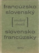 kolektív- Francúzsko - Slovenský / Slovensko - Francúzsky vreckový slovník