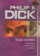 Philip K. Dick- Blade Runner