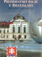 kolektív- Prezidentský palác v Bratislave